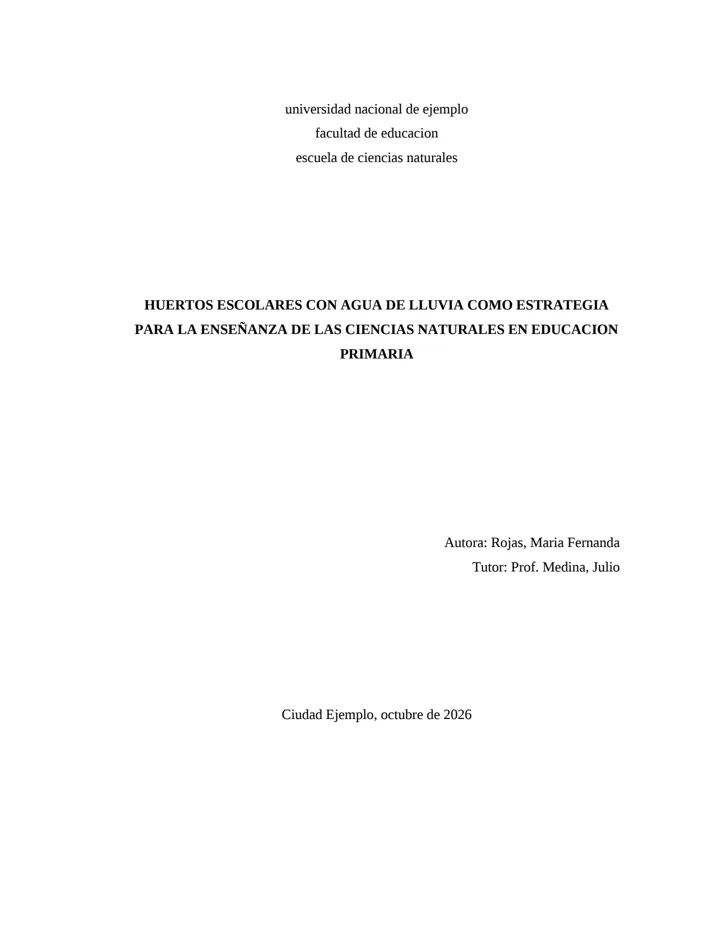 La portada del mismo trabajo con formato: institución, título en negrita, autora y tutor a la derecha, y la ciudad y la fecha al pie.
